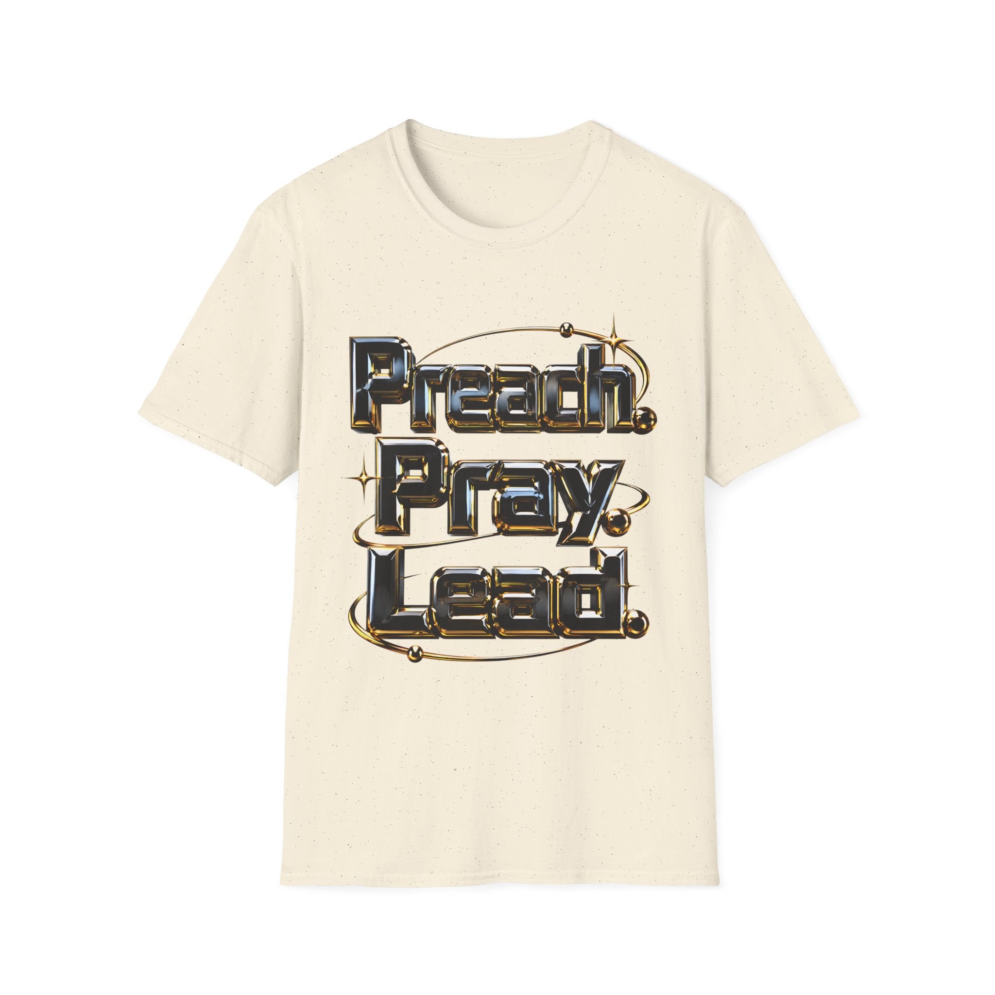 T-Shirt — “Preach. Pray. Lead.” Inspirational Graphic Tee