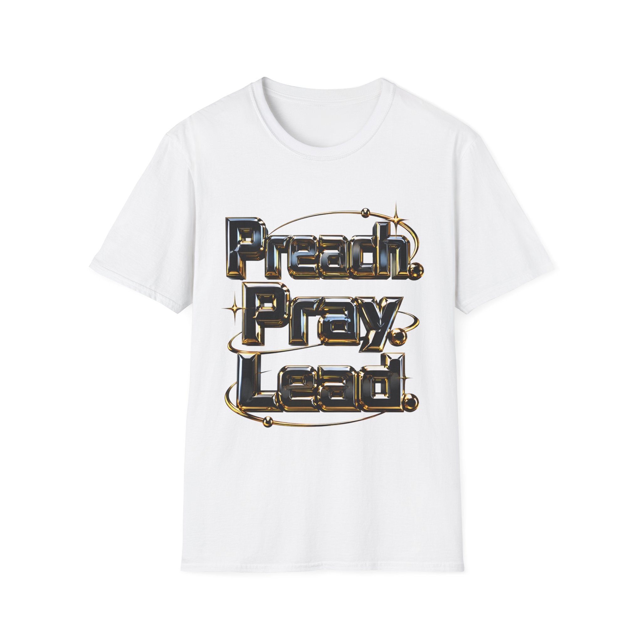 T-Shirt — “Preach. Pray. Lead.” Inspirational Graphic Tee