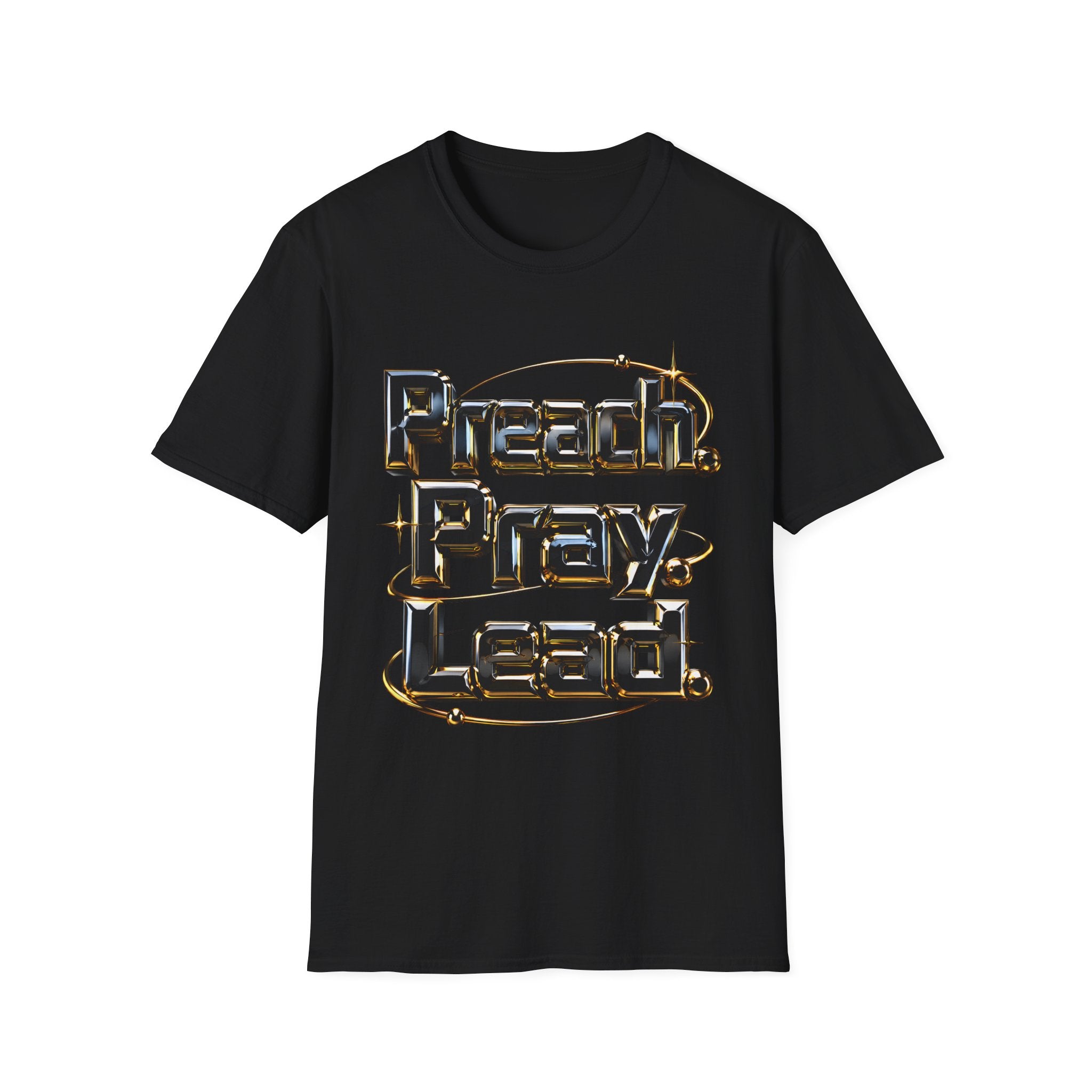 T-Shirt — “Preach. Pray. Lead.” Inspirational Graphic Tee