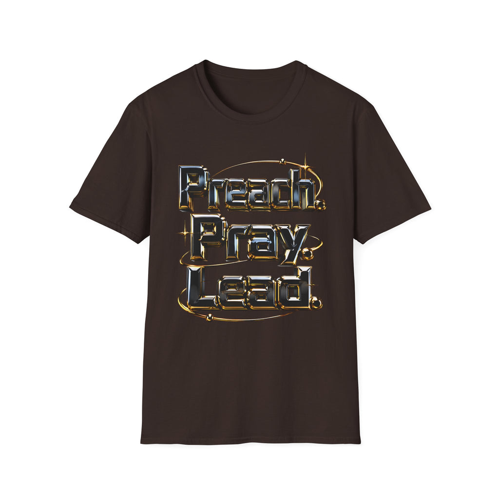 Pray Lead T-Shirt — “Preach. Pray. Lead.” Faith Graphic Tee