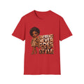 Confidence Never Goes Out of Style T-Shirt