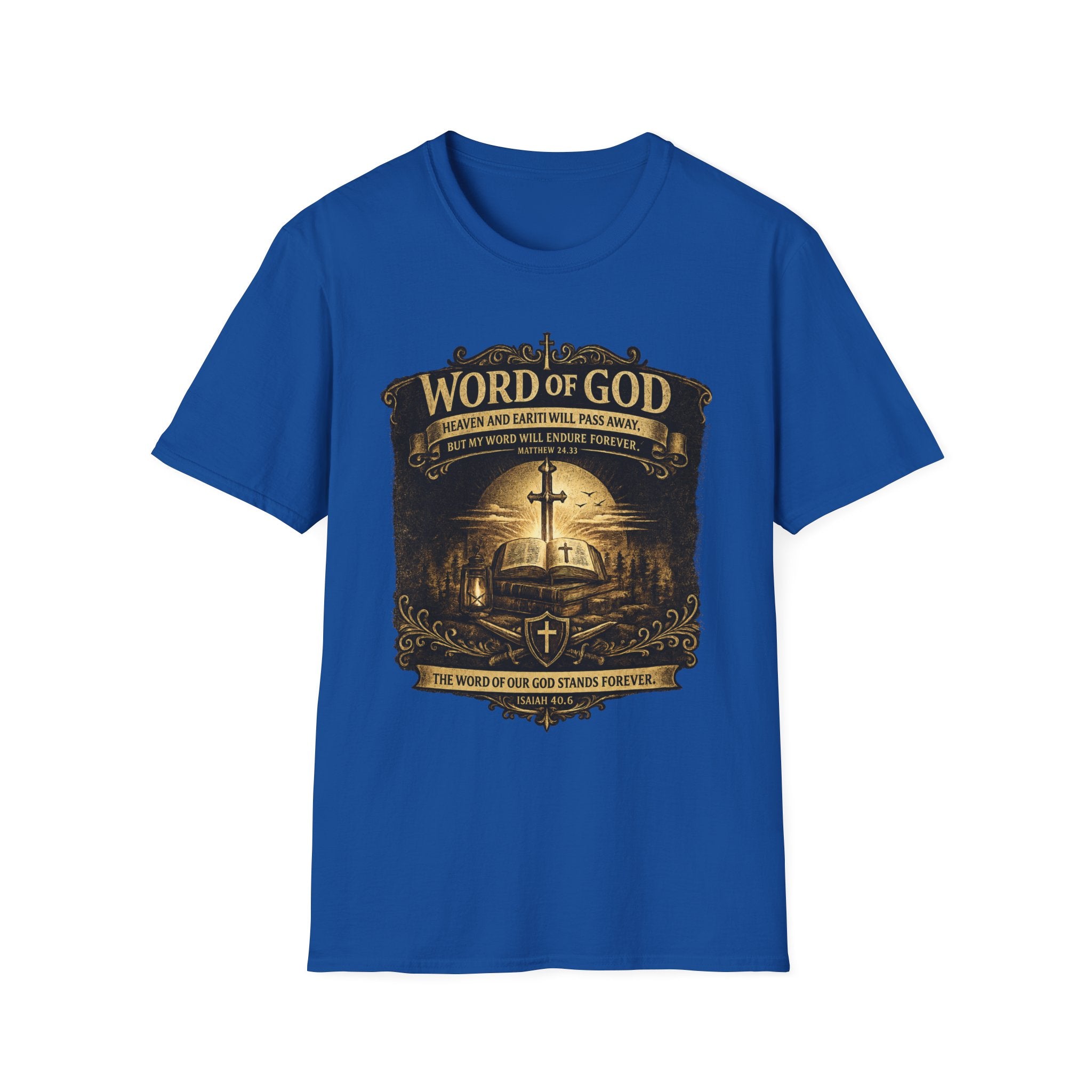 Word of God T-Shirt — Scripture Matthew 24:35 Christian Faith Tee