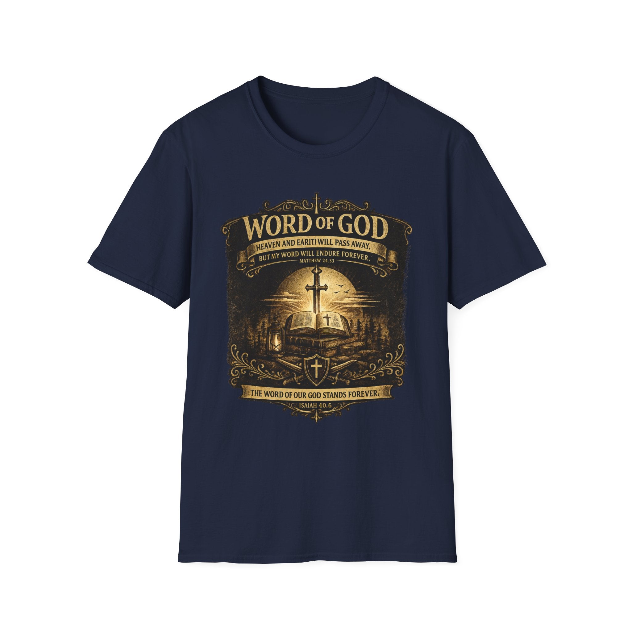 Word of God T-Shirt — Scripture Matthew 24:35 Christian Faith Tee